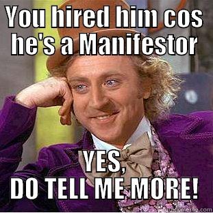 Human Design - YOU HIRED HIM COS HE'S A MANIFESTOR YES, DO TELL ME MORE! Condescending Wonka