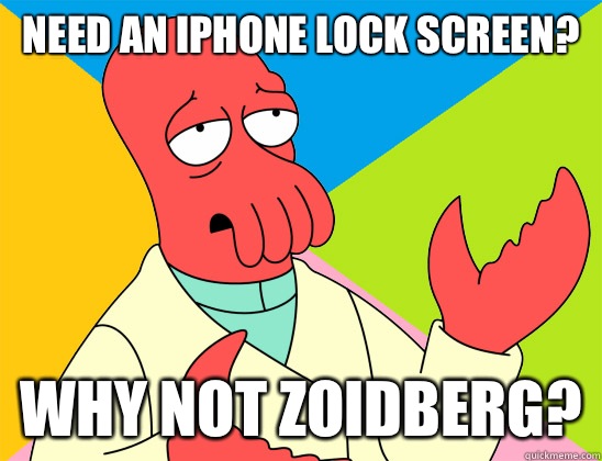 Need an iPhone lock screen? Why not Zoidberg? - Need an iPhone lock screen? Why not Zoidberg?  Misc