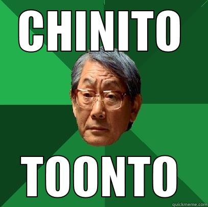 CHINITO TOONTO High Expectations Asian Father