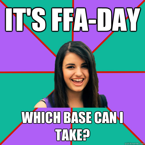 It's FFA-day Which base can i take?  Rebecca Black