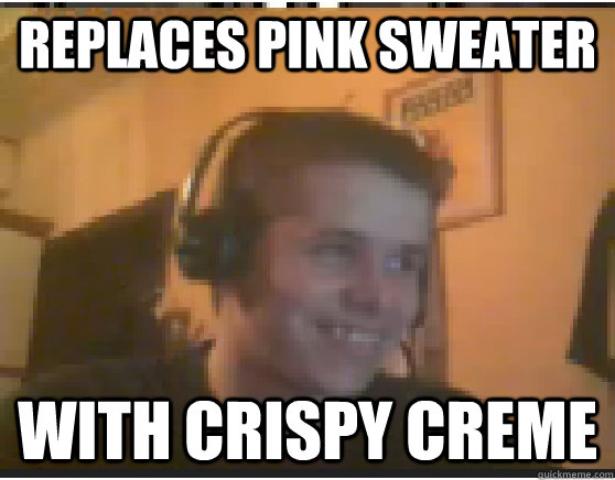 Replaces Pink Sweater with Crispy Creme  