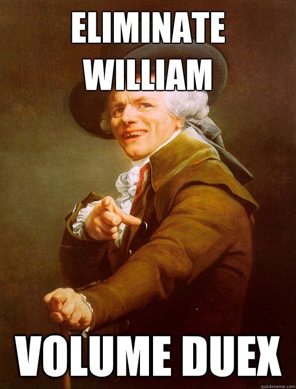 Eliminate WIlliam Volume duex  Joseph Ducreux