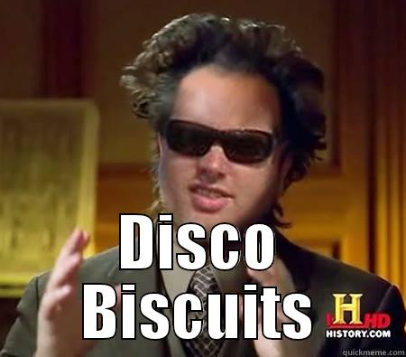  DISCO BISCUITS Misc