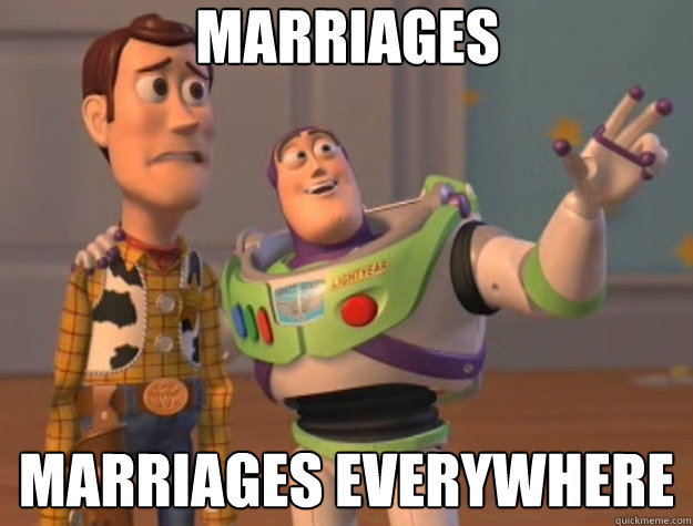 Marriages Marriages everywhere  Toy Story