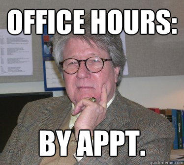 office hours: by appt. - office hours: by appt.  Humanities Professor