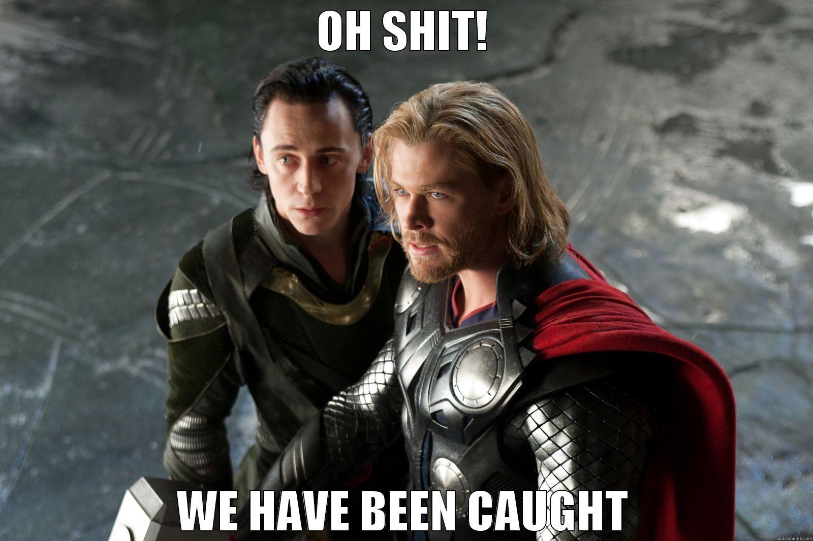 THOR REACTS - OH SHIT! WE HAVE BEEN CAUGHT Misc