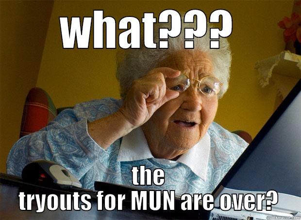 gramma is surprised  - WHAT??? THE TRYOUTS FOR MUN ARE OVER? Grandma finds the Internet