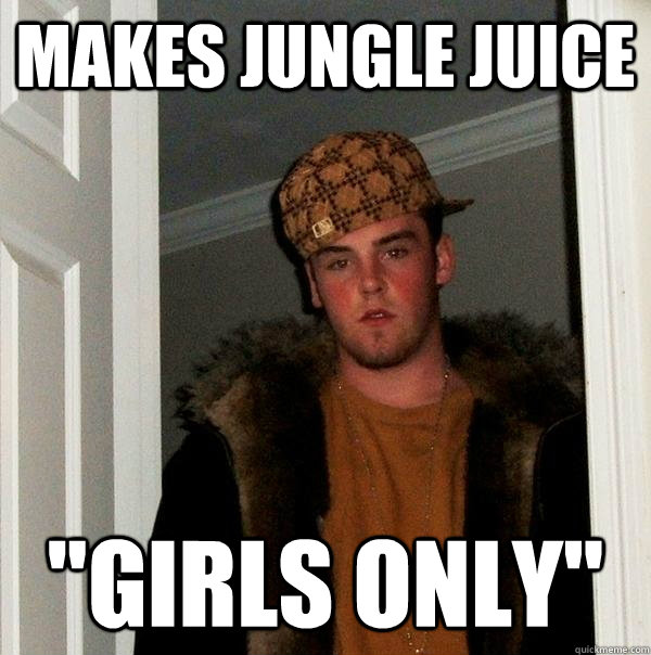 Makes jungle juice 