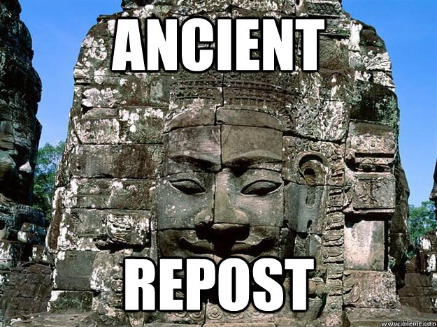 Ancient Repost - Ancient Repost  Repost