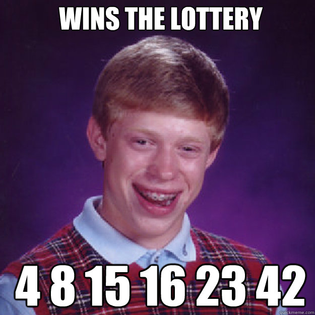 Wins the lottery 4 8 15 16 23 42  