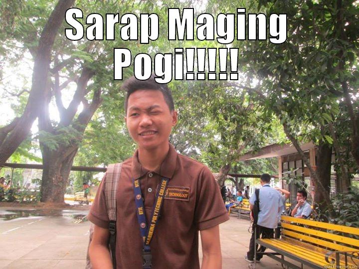 SARAP MAGING POGI!!!!!  Misc