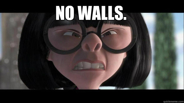 NO WALLS. - NO WALLS.  Edna