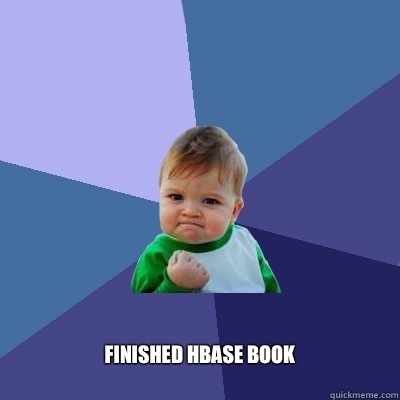  FINISHED HBASE BOOK  Success Kid