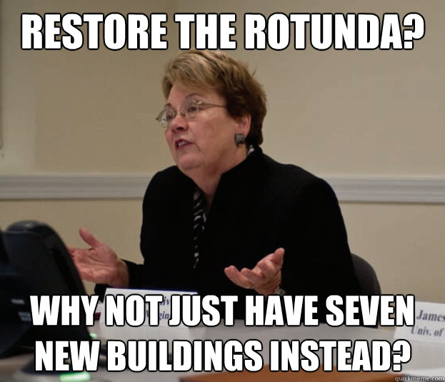 Restore the Rotunda? Why not just have seven new buildings instead?  Silly Sully