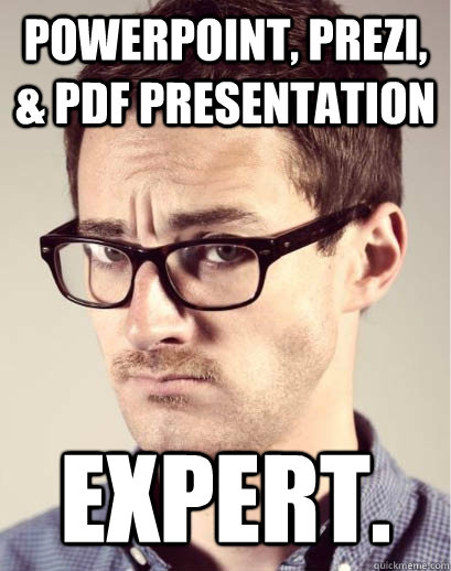 Powerpoint, Prezi, & PDF Presentation expert.  Junior Art Director