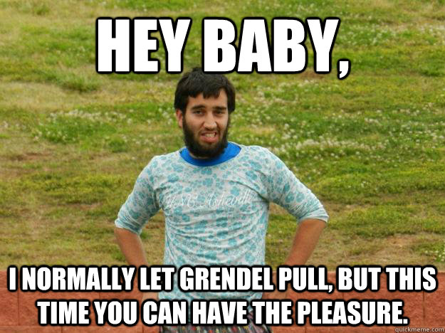 Hey Baby, I normally let GrenDEL pull, but this time you can have the pleasure.  Ultimate Ari