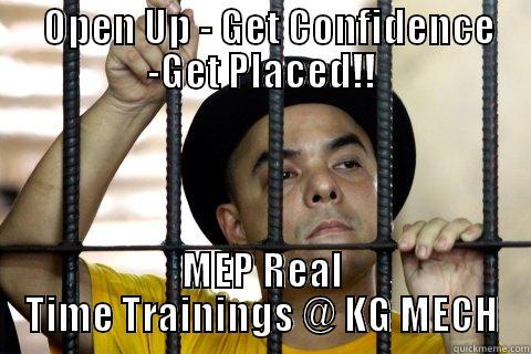   OPEN UP - GET CONFIDENCE -GET PLACED!! MEP REAL TIME TRAININGS @ KG MECH Misc