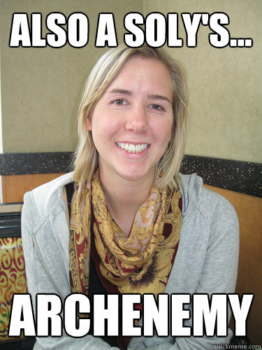 Also a Soly's... Archenemy - Also a Soly's... Archenemy  ALYSSA BEREZNAK