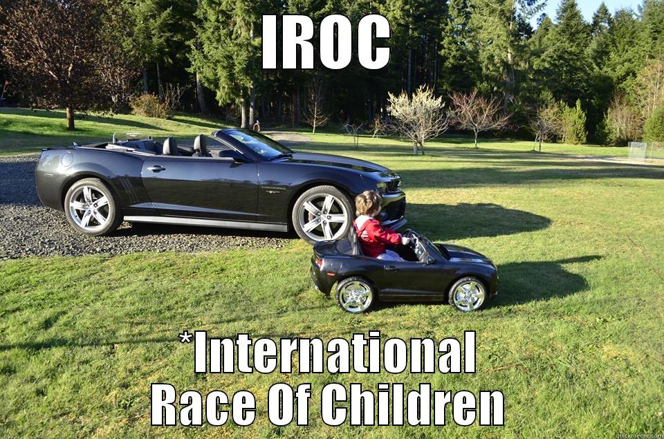 IROC *INTERNATIONAL RACE OF CHILDREN Misc