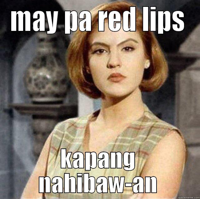 RED LIPS! - MAY PA RED LIPS KAPANG NAHIBAW-AN Misc