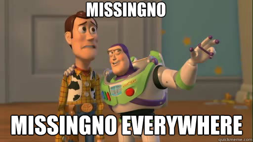 missingno missingno everywhere - missingno missingno everywhere  Everywhere