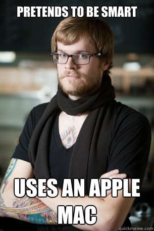 Pretends to be smart uses an apple mac  Hipster Barista