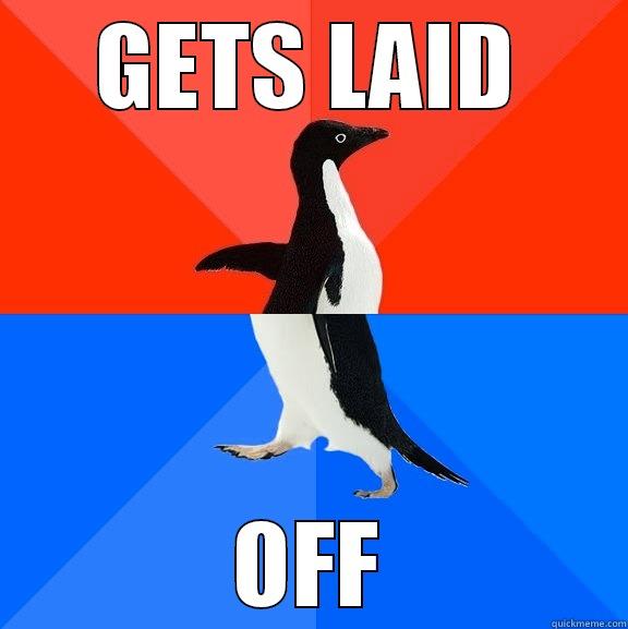 GETS LAID OFF Socially Awesome Awkward Penguin