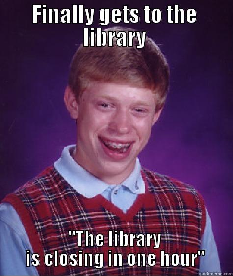 FINALLY GETS TO THE LIBRARY 