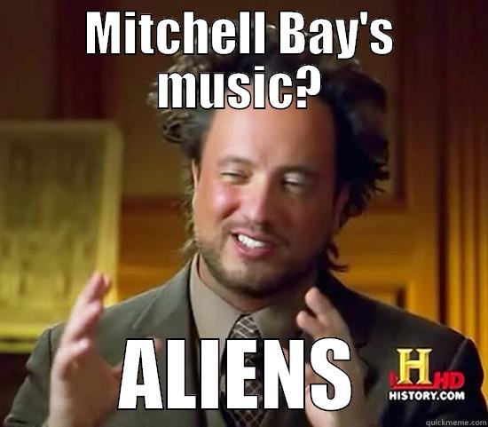 Bayliens Muzik  - MITCHELL BAY'S MUSIC? ALIENS Ancient Aliens