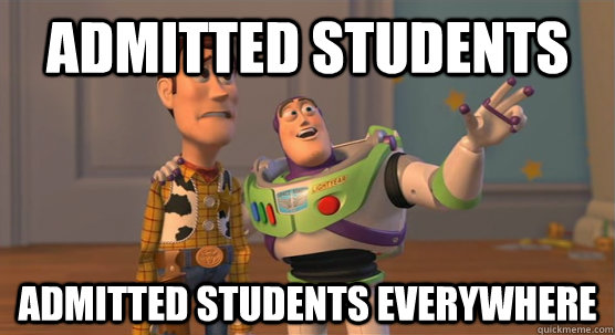 admitted students admitted students everywhere  Toy Story Everywhere