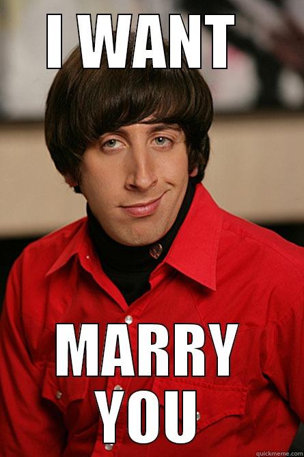 I WANT  MARRY YOU Pickup Line Scientist