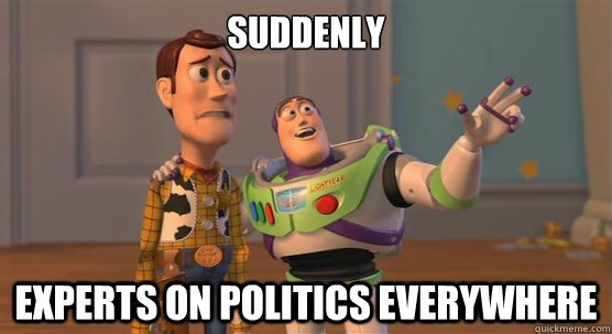 Suddenly experts on politics everywhere  Toy Story Everywhere