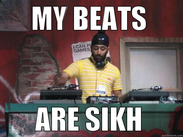 MY BEATS ARE SIKH Misc