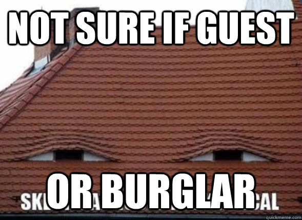 Not sure if guest or burglar - Not sure if guest or burglar  Misc