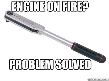 Engine on fire? Problem solved - Engine on fire? Problem solved  Misc