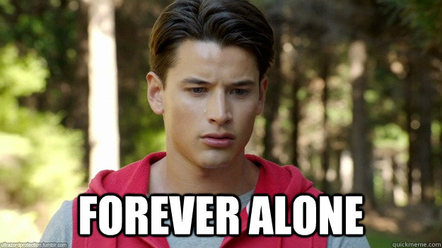  Forever alone -  Forever alone  prm-troy-idoseetears