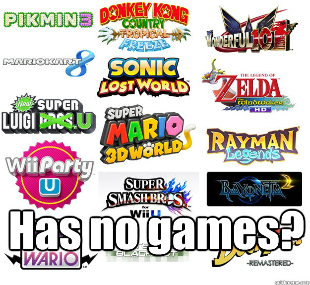  Has no games? -  Has no games?  Misc