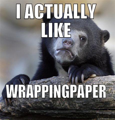 I ACTUALLY LIKE WRAPPINGPAPER Confession Bear