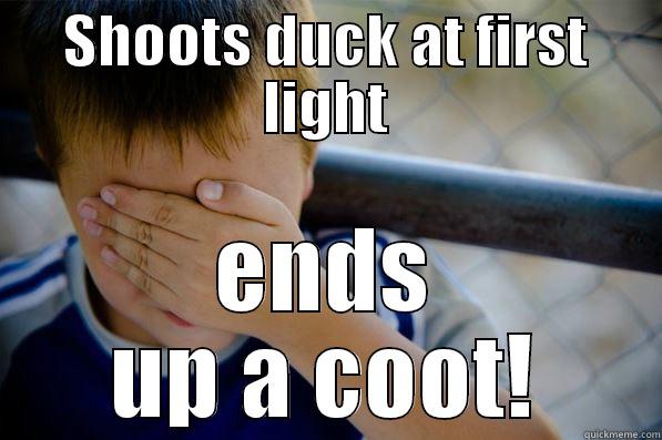 SHOOTS DUCK AT FIRST LIGHT ENDS UP A COOT! Confession kid