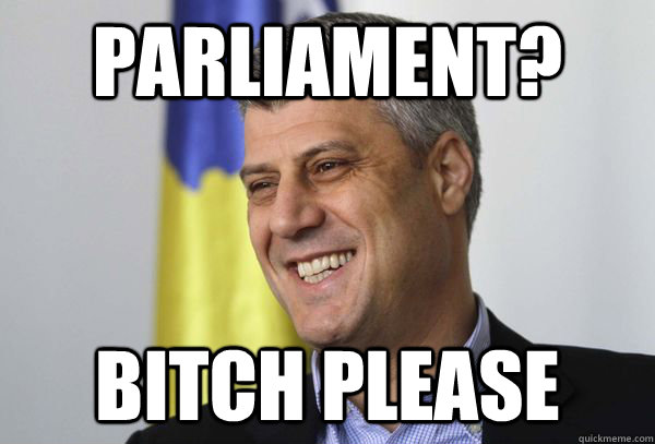 Parliament? Bitch Please  
