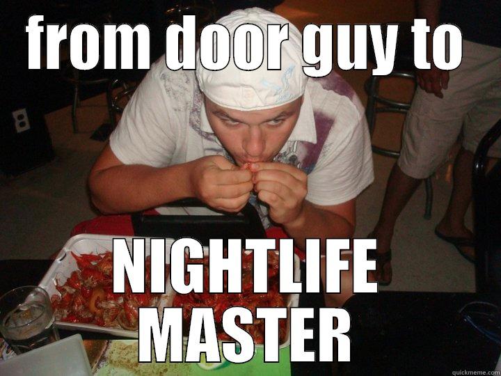 DOORGUY LOL - FROM DOOR GUY TO NIGHTLIFE MASTER Misc