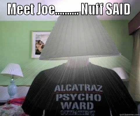 CRAZY JOE - MEET JOE.......... NUFF SAID  Misc