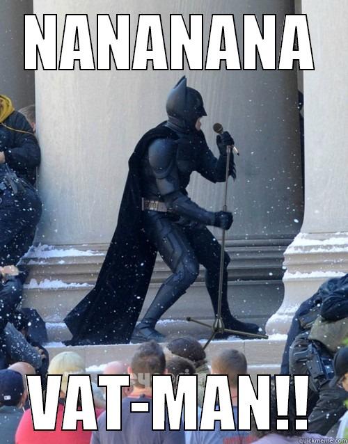 NANANANA VAT-MAN!! Karaoke Batman