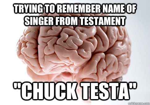 Trying to remember name of singer from Testament 