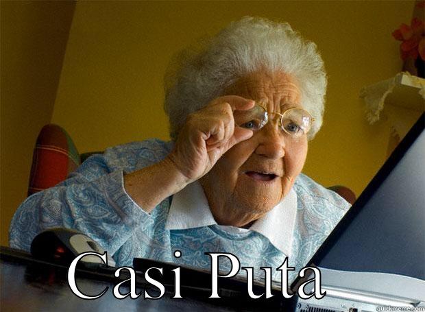  CASI PUTA  Grandma finds the Internet