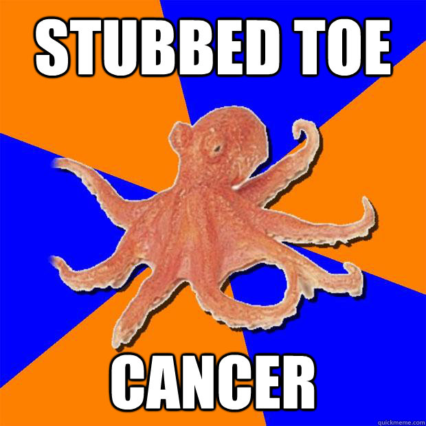 Stubbed toe cancer  Online Diagnosis Octopus