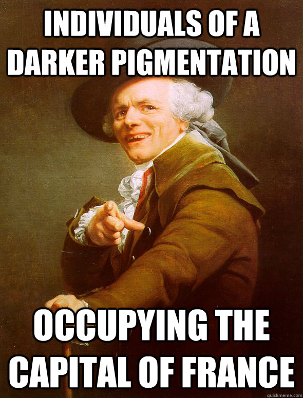 Individuals of a darker pigmentation occupying the capital of france  Joseph Ducreux