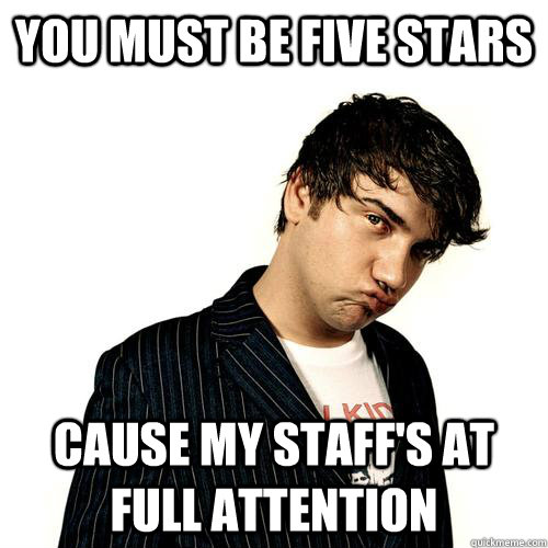 you must be five stars cause my staff's at full attention - you must be five stars cause my staff's at full attention  Jimmy Pop