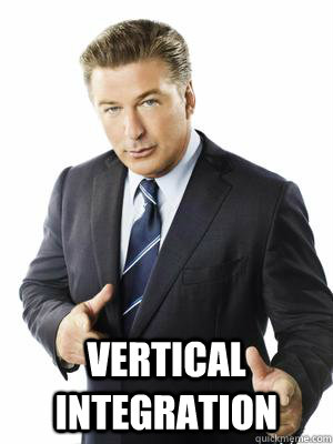  Vertical Integration -  Vertical Integration  Jack Donaghy