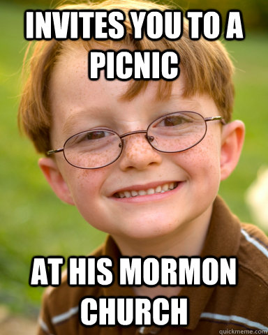 Invites you to a picnic At his mormon church - Invites you to a picnic At his mormon church  Disappointing Childhood Friend